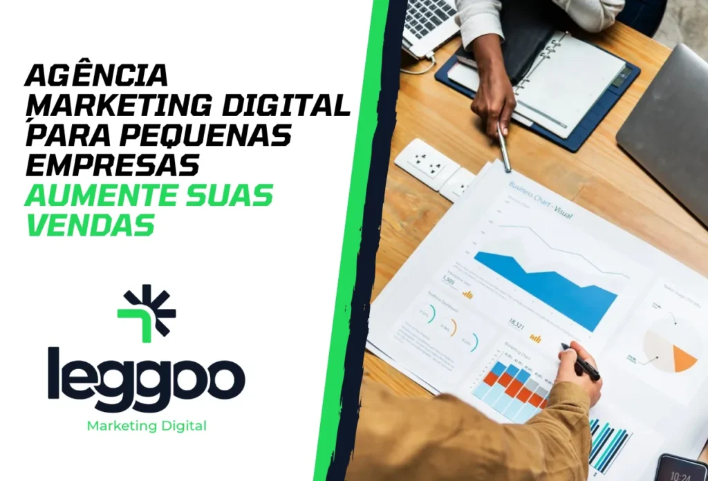 Agência Marketing Digital Pequenas Empresas - Leggoo marketing Digital - Catanduva, SP